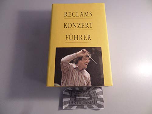 Imagen de archivo de Reclams Konzertfhrer: Orchestermusik a la venta por ABC Versand e.K.