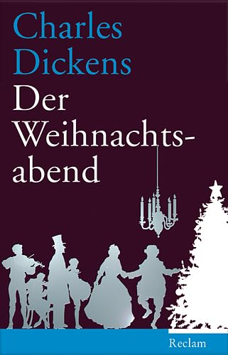 9783150106068: Dickens, C: Weihnachtsabend