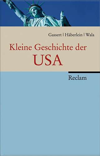 Stock image for Kleine Geschichte der USA for sale by medimops