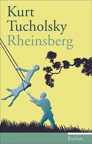 Rheinsberg: Ein Bilderbuch fÃ¼r Verliebte (9783150106310) by Tucholsky, Kurt