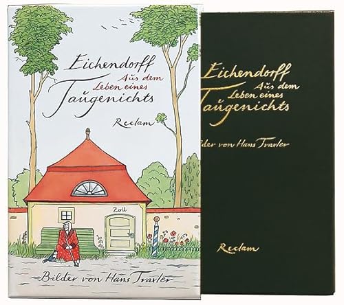 Aus dem Leben eines Taugenichts - Schultz, Hartwig, Joseph von Eichendorff und Hans Traxler