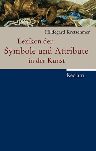 Stock image for Lexikon der Symbole und Attribute in der Kunst for sale by medimops