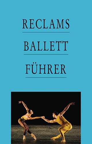 9783150107096: Reclams Ballettfhrer