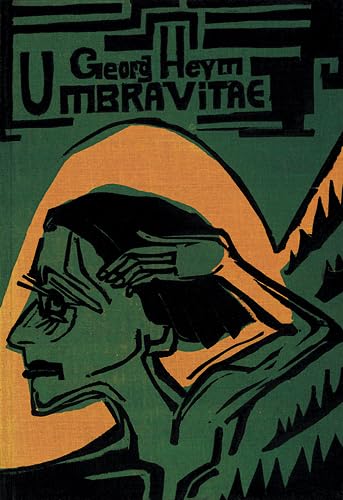Stock image for Umbra vitae: Nachgelassene Gedichte. Mit 47 Originalholzschnitten von Ernst Ludwig Kirchner for sale by medimops