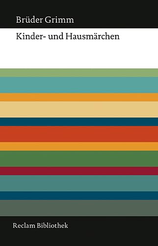 9783150107249: Kinder- und Hausmrchen: Ausgabe letzter Hand. Mit einem Anhang smtlicher, nicht in allen Auflagen verffentlichter Mrchen