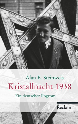 Beispielbild fr Kristallnacht 1938: Ein deutscher Pogrom zum Verkauf von medimops