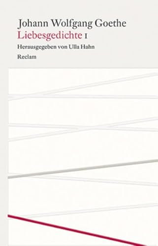 Goethe Liebesgedichte I Ulla Hahn Hg - Unknown Author