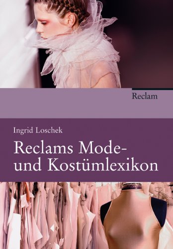 Wolter, G: Reclams Mode- und Kostümlexikon - Wolter, Loschek