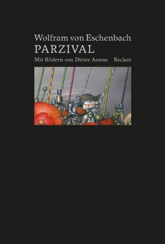 9783150108468: Parzival: Vorzugsausgabe mit Originallithografie von Dieter Asmus