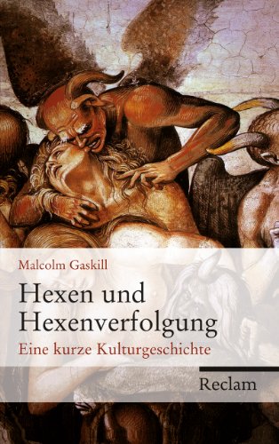 Imagen de archivo de Hexen und Hexenverfolgung: Eine kurze Kulturgeschichte a la venta por medimops