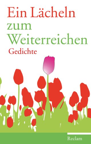 Stock image for Ein Lcheln zum Weiterreichen. Gedichte for sale by Hylaila - Online-Antiquariat