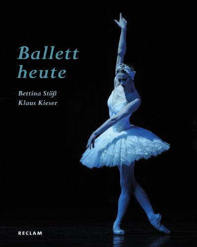 9783150108734: Ballett heute