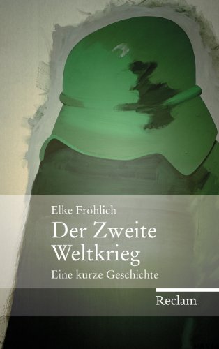 9783150109359: Der Zweite Weltkrieg: Eine kurze Geschichte