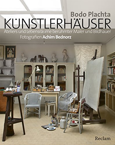 Beispielbild fr Knstlerhuser: Ateliers und Lebensrume berhmter Maler und Bildhauer zum Verkauf von medimops