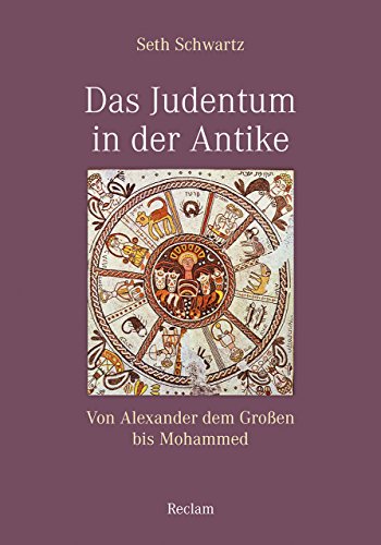 Stock image for Das Judentum in der Antike: Von Alexander dem Groen bis Mohammed for sale by medimops