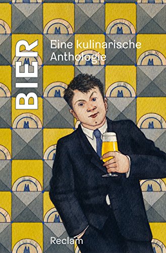 Stock image for Bier: Eine kulinarische Anthologie for sale by medimops