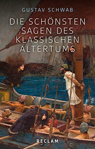 9783150110744: Die schnsten Sagen des klassischen Altertums