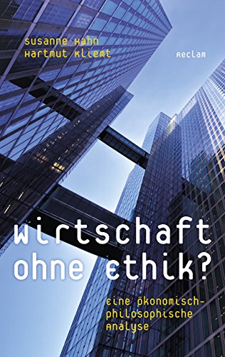 Stock image for Wirtschaft ohne Ethik?: Eine konomisch-philosophische Analyse for sale by medimops