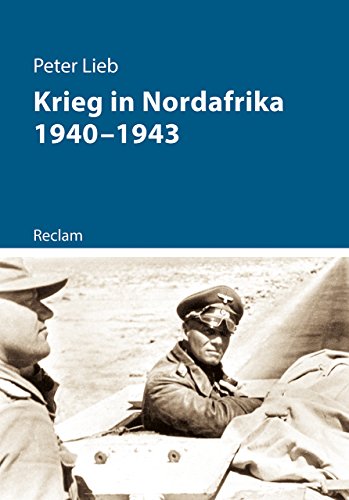 Beispielbild fr Krieg in Nordafrika 1940-1943 zum Verkauf von Blackwell's