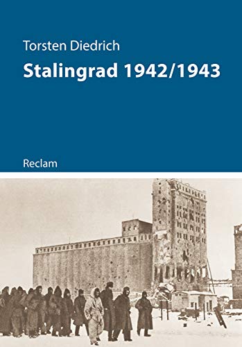 Beispielbild fr Stalingrad 1942/1943 (Kriege der Moderne) zum Verkauf von medimops