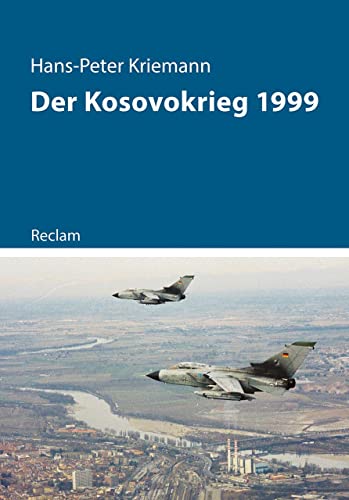 9783150112120: Der Kosovokrieg 1999