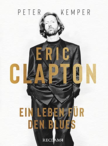 9783150112144: Eric Clapton: Ein Leben fr den Blues