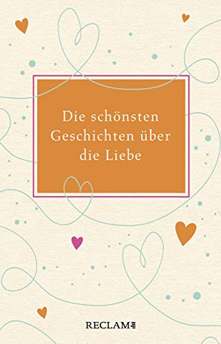 Stock image for Die schnsten Geschichten ber die Liebe for sale by medimops