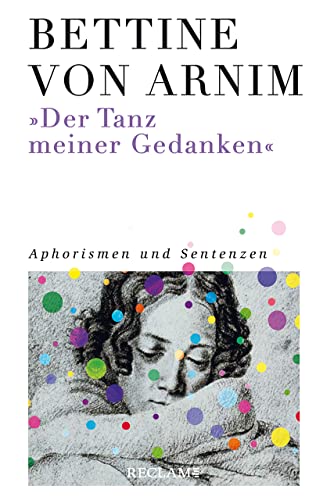 Stock image for Der Tanz meiner Gedanken: Aphorismen und Sentenzen for sale by medimops