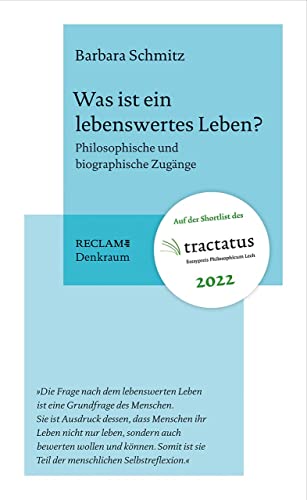 Stock image for Was ist ein lebenswertes Leben?: Philosophische und biographische Zugnge for sale by Librairie Th  la page