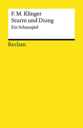 Beispielbild fr Sturm und Drang: Ein Schauspiel (Reclams Universal-Bibliothek) zum Verkauf von medimops