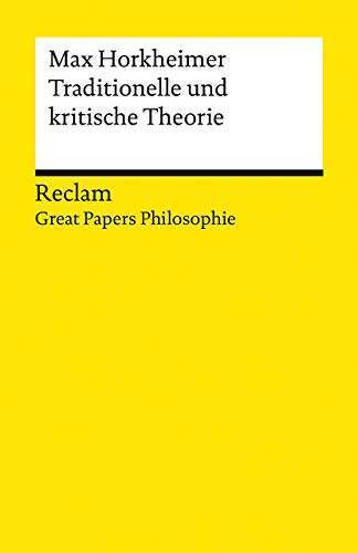 9783150140192: Traditionelle und kritische Theorie: [Great Papers Philosophie]: 14019