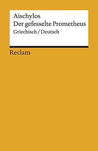 9783150140345: Der gefesselte Prometheus: Griechisch/Deutsch: 14034