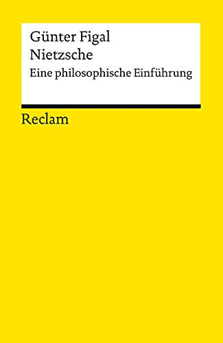 Beispielbild fr Nietzsche: Eine philosophische Einfhrung (Reclams Universal-Bibliothek) zum Verkauf von medimops