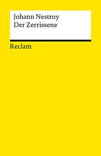 Beispielbild fr Der Zerrissene: Posse mit Gesang in drei Akten (Reclams Universal-Bibliothek) zum Verkauf von medimops