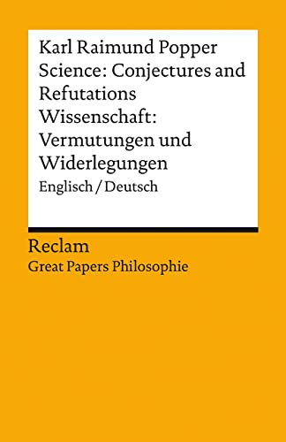 Imagen de archivo de Science: Conjectures and Refutations / Wissenschaft: Vermutungen und Widerlegungen a la venta por Blackwell's