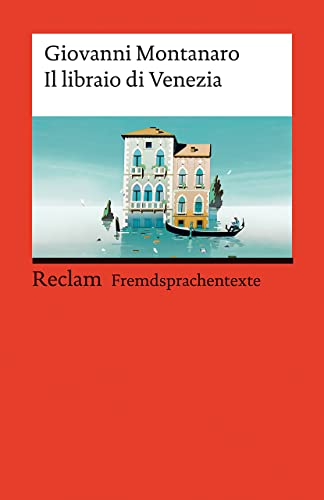 9783150141328: Il libraio di Venezia: Italienischer Text mit deutschen Worterklrungen. Niveau B1 (GER)