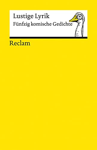 Lustige Lyrik: Fünfzig komische Gedichte (Reclams Universal-Bibliothek) : Fünfzig komische Gedichte - Harry Fröhlich