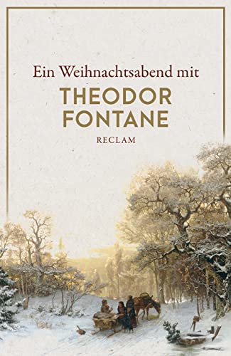Imagen de archivo de Ein Weihnachtsabend mit Theodor Fontane (Reclams Universal-Bibliothek) a la venta por medimops