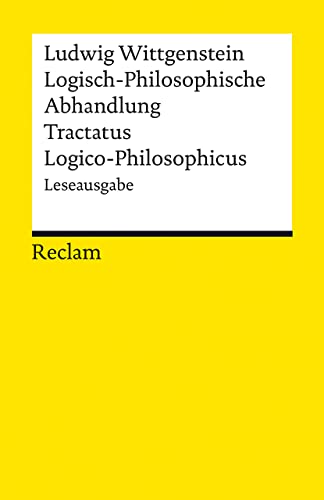 Imagen de archivo de Logisch-Philosophische Abhandlung. Tractatus Logico-Philosophicus a la venta por GreatBookPrices