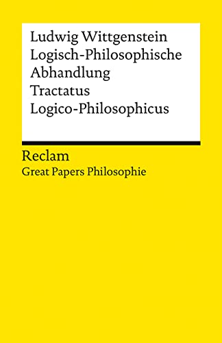 Imagen de archivo de Logisch-Philosophische Abhandlung. Tractatus Logico-Philosophicus a la venta por GreatBookPrices