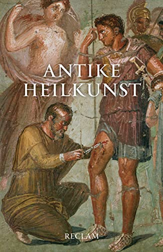 Imagen de archivo de Antike Heilkunst a la venta por GreatBookPrices