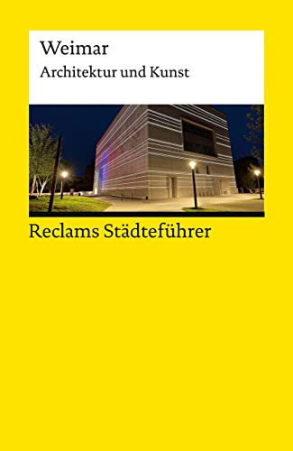 Beispielbild fr Reclams Stdtefhrer Weimar zum Verkauf von GreatBookPrices