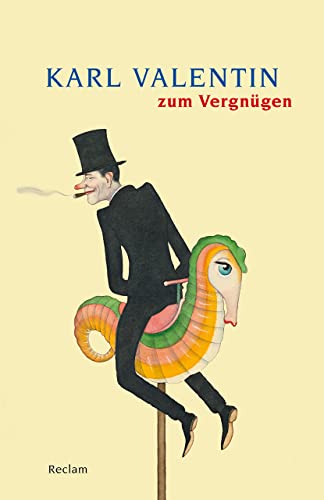 Stock image for Karl Valentin zum Vergngen (Reclams Universal-Bibliothek) for sale by medimops