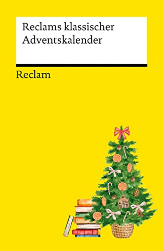 Imagen de archivo de Reclams klassischer Adventskalender (Reclams Universal-Bibliothek) a la venta por medimops