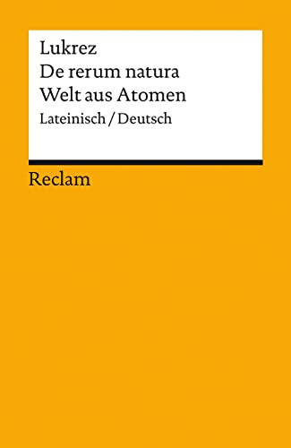 Stock image for De rerum natura / Welt aus Atomen for sale by GreatBookPrices