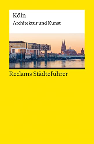 Beispielbild fr Reclams Stdtefhrer Kln zum Verkauf von GreatBookPrices