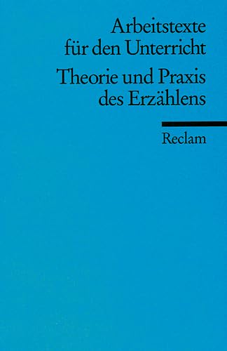 9783150150092: Theorie und Praxis des Erzhlens