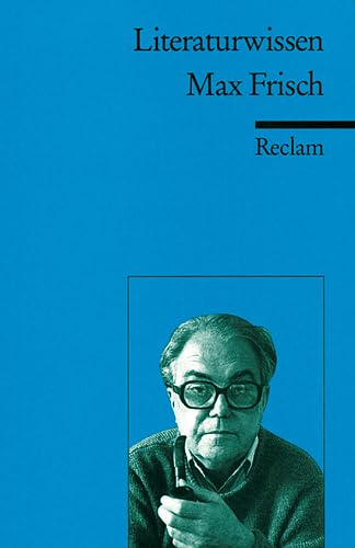 Beispielbild fr Max Frisch: Literaturwissen fr Schule und Studium zum Verkauf von medimops