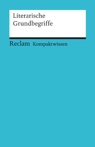 9783150152355: Literarische Grundbegriffe: 15235