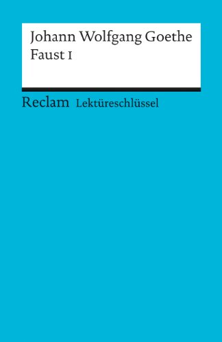 9783150153017: Faust 1. Lektreschlssel fr Schler